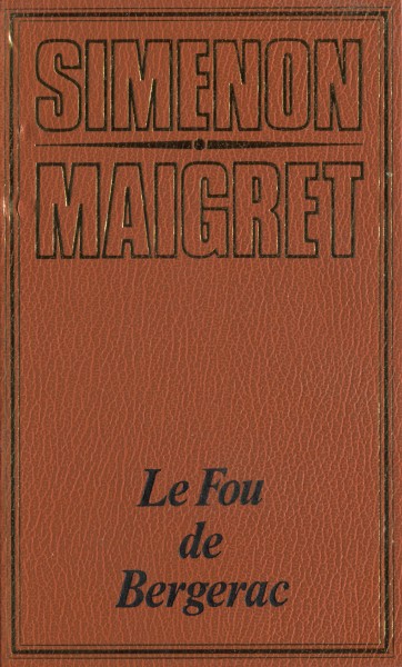 Le fou de Bergerac