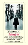 Maigret und der verstorbene Monsieur Gallet