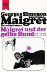 Maigret und der gelbe Hund