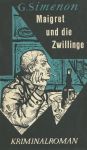 Maigret und die Zwillinge