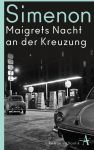 Maigrets Nacht an der Kreuzung