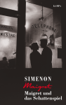 Maigret und das Schattenspiel