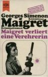 Maigret verliert eine Verehrerin