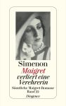 Maigret verliert eine Verehrerin
