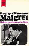 Maigret verschenkt seine Pfeife
