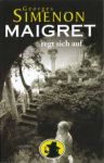 Maigret regt sich auf