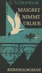 Maigret nimmt Urlaub