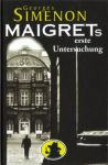 Maigrets erste Untersuchung