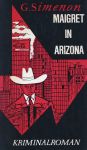 Maigret in Arizona