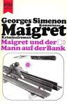 Maigret und der Mann auf der Bank