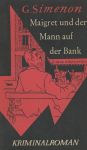 Maigret und der Mann auf der Bank