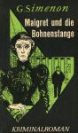 Maigret und die Bohnenstange