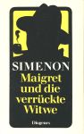 Maigret und die verrückte Witwe