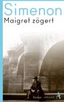Maigret zögert