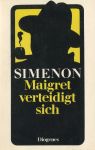 Maigret verteidigt sich