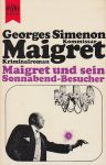 Maigret und der Sonnabend-Besucher