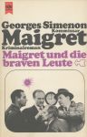 Maigret und die braven Leute
