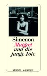 Maigret und die junge Tote