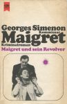 Maigret und sein Revolver
