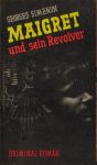 Maigret und sein Revolver