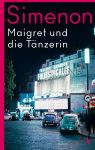 Maigret und die Tänzerin
