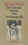 Der kleine Mann von Archangelsk
