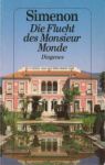 Die Flucht des Monsieur Monde