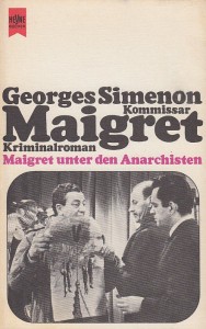 Maigret unter den Anarchisten