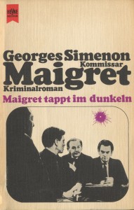 Maigret tappt im Dunkeln