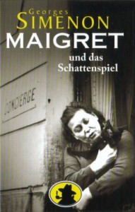 Maigret und das Schattenspiel