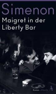 Maigret in der Liberty Bar