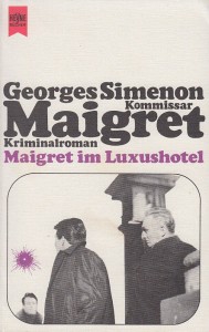 Maigret im Luxushotel
