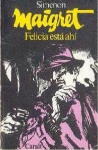 Felicia está ahí