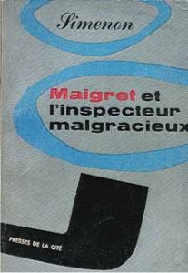 Maigret et l'Inspecteur Malchanceux