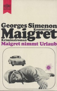 Maigret nimmt Urlaub