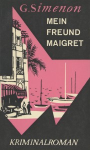 Mein Freund Maigret