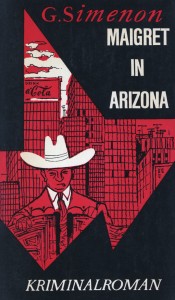 Maigret in Arizona