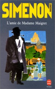 L'amie de Madame Maigret