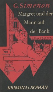 Maigret und der Mann auf der Bank