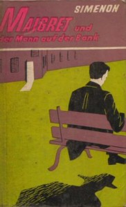 Maigret und der Mann auf der Bank