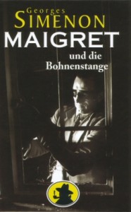 Maigret und die Bohnenstange