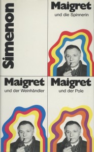 Maigret und die Spinnerin/Maigret und der Weinhändler/Maigret und der Pole
