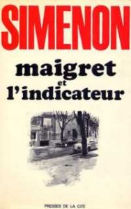 Maigret et l'indicateur