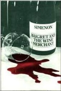 Maigret and the wine merchant