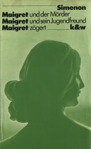 Maigret und der Mörder/Maigret und sein Jugendfreund/Maigret zögert