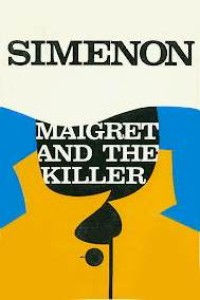 Maigret and the Killer
