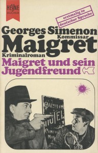 Heyne maigret und sein jugendfreund