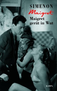 Maigret gerät in Wut
