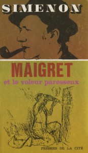 Maigret et le voleur paresseux