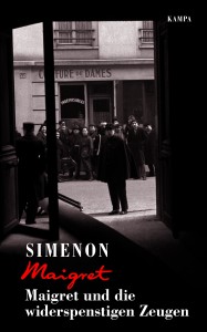 Maigret und die widerspenstigen Zeugen